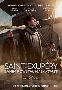 Plakat filmu Saint Exupery. Zanim powstał Mały Książę